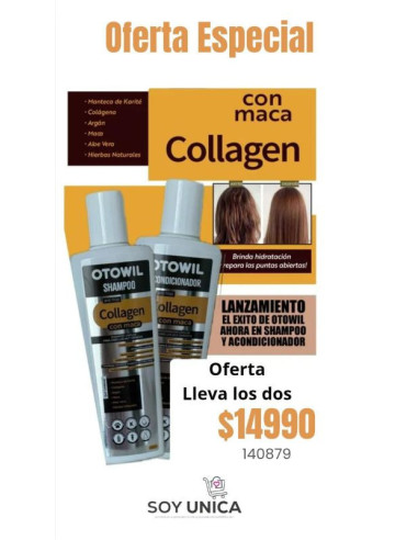 KIT Shampoo + Acondicionador Collagen 250 gr c/u